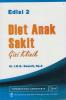 Diet Anak Sakit: Gizi Klinik (Edisi 2)